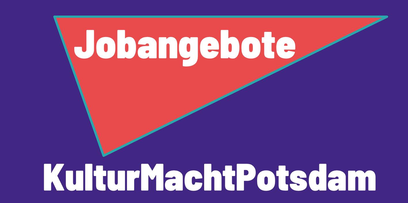 Jobangebot von KulturMachtPotsdam