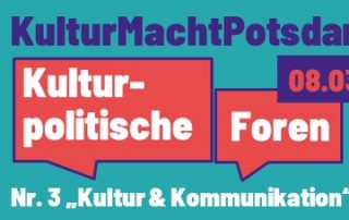 Kulturpolitisches Forum am 08. März