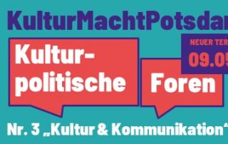 Kulturpolitisches Forum in Potsdam