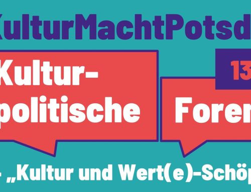 4. Kulturpolitisches Forum „Kultur und Wert(e)-Schöpfung“ am 13.10.