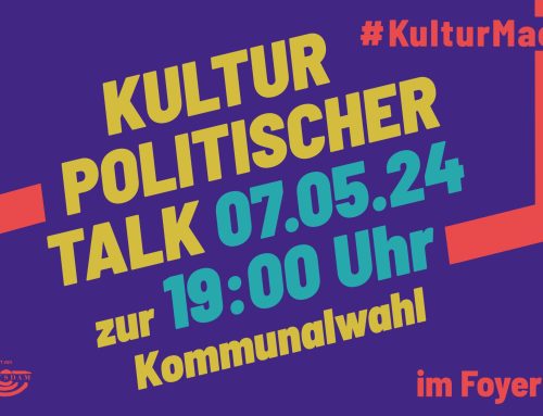 Kulturpolitischer Talk 7. Mai 19 Uhr Foyer des Nikolaisaal Potsdam